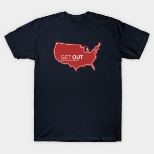 Get Out...and Explore America | Funny Tourism T-Shirt